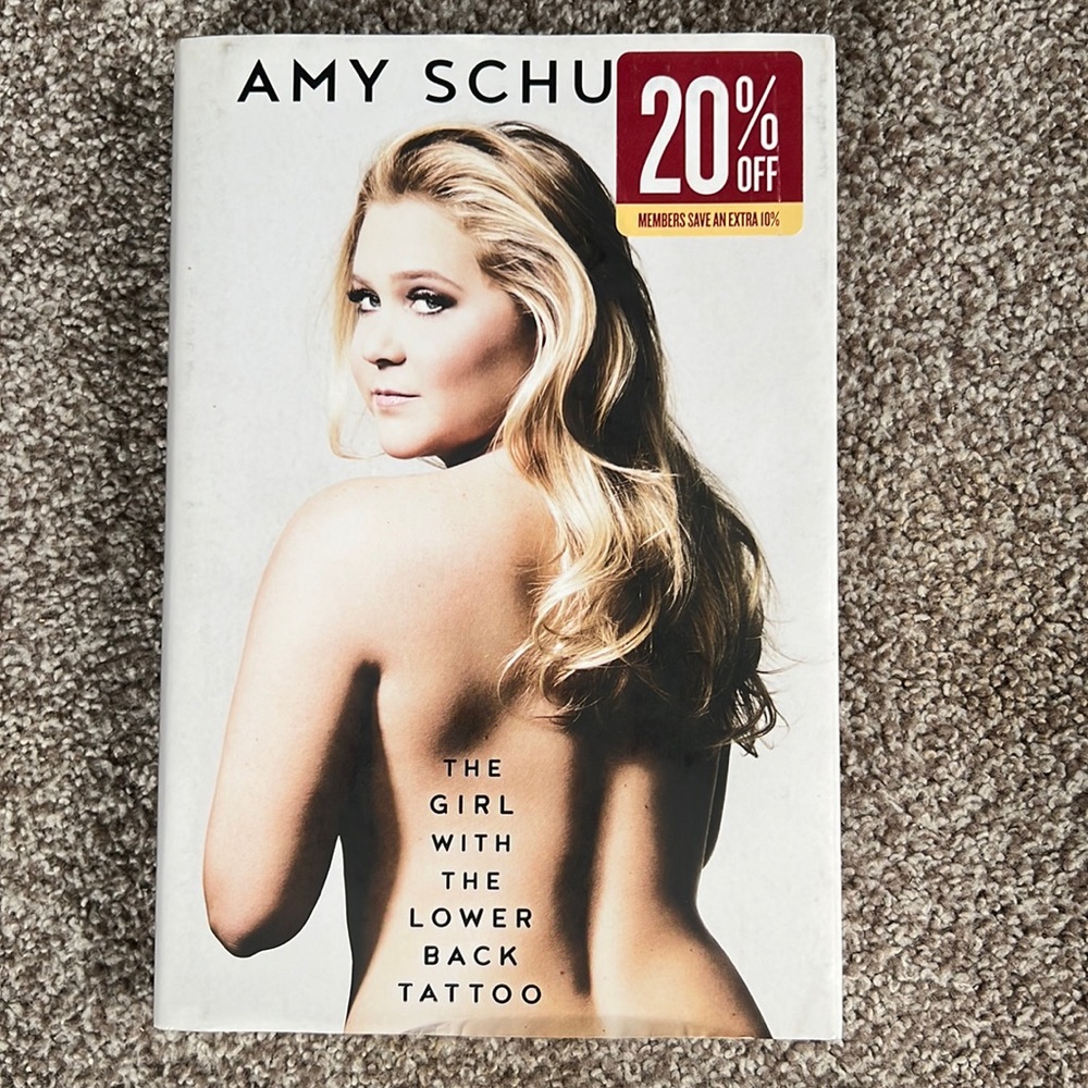 “The Girl With the Lower Back Tattoo” by Amy Schumer HARD COVER